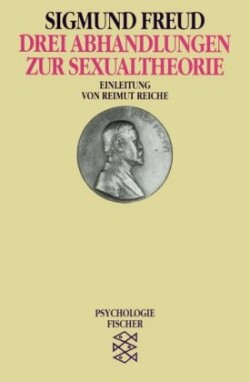 Drei Abhandlungen Zur Sexualtheorie
