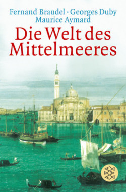 Die Welt des Mittelmeeres