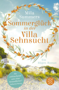 Sommerglück in der Villa Sehnsucht