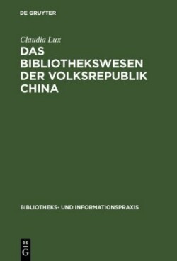 Bibliothekswesen der Volksrepublik China