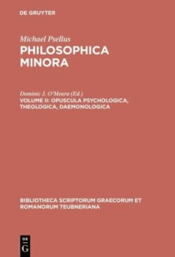 Philosophica Minora, vol. II