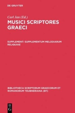 Musici Scriptores Graeci: Supplementum