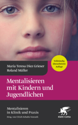 Mentalisieren mit Kindern und Jugendlichen