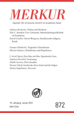 MERKUR Gegründet 1947 als Deutsche Zeitschrift für europäisches Denken - 2022 - 01