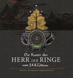 Die Kunst des Herr der Ringe von J.R.R. Tolkien