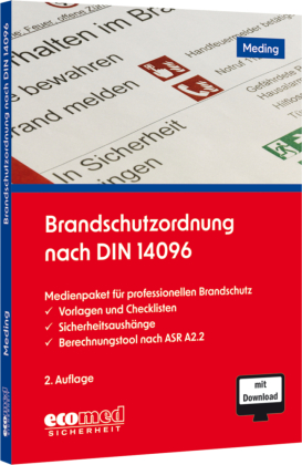 Brandschutzordnung nach DIN 14096, m. 1 Buch, m. 1 Online-Zugang