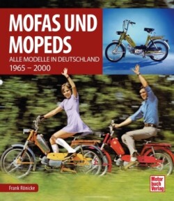 Mofas und Mopeds