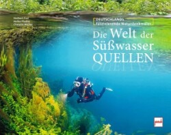 Die Welt der Süßwasserquellen