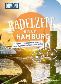 DuMont Radelzeit in und um Hamburg