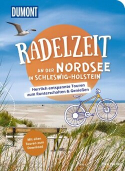 DuMont Radelzeit an der Nordsee in Schleswig-Holstein