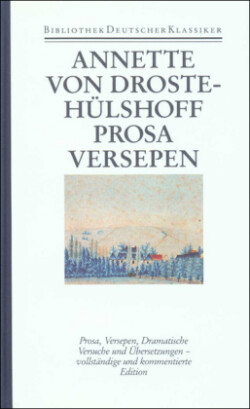 Sämtliche Werke, 2 Bde., Ln, Bd. 2, Prosa, Epische und Dramatische Werke, Übersetzungen