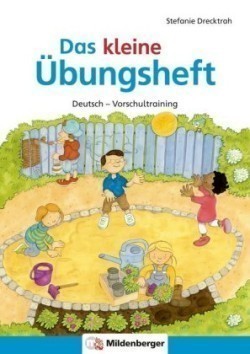 Das kleine Übungsheft Deutsch - Vorschultraining