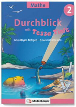 Durchblick in Mathematik 2 mit Tessa Tinte