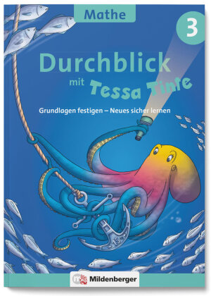 Durchblick in Mathematik 3 mit Tessa Tinte