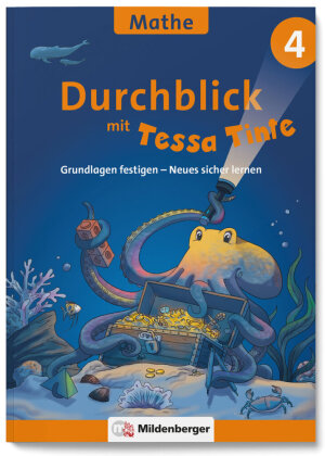 Durchblick in Mathematik 4 mit Tessa Tinte