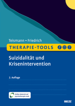 Therapie-Tools Suizidalität und Krisenintervention, m. 1 Buch, m. 1 E-Book