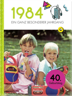 1984 - Ein ganz besonderer Jahrgang