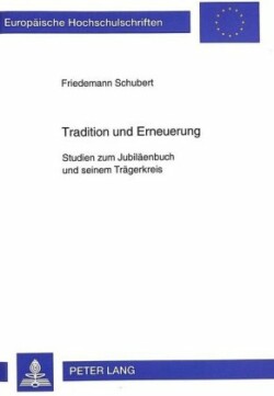 Tradition Und Erneuerung