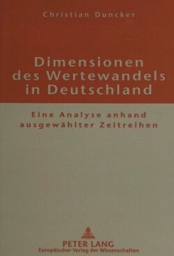 Dimensionen Des Wertewandels in Deutschland