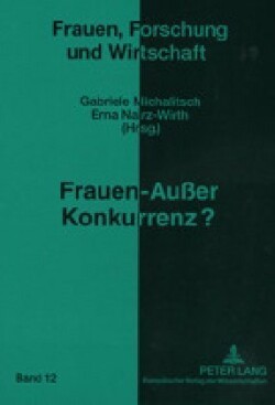Frauen - Außer Konkurrenz?