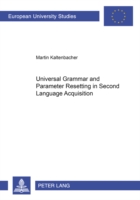 Universal Grammar and Parameter Resetting in Second Language Acquisition