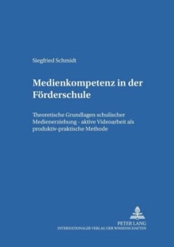 Medienkompetenz in Der Foerderschule