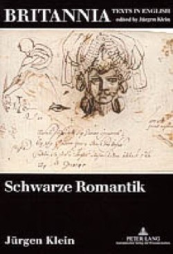 Schwarze Romantik Studien Zur Englischen Literatur Im Europaeischen Kontext