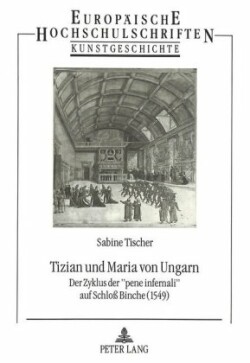 Tizian Und Maria Von Ungarn