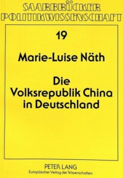 Die Volksrepublik China in Deutschland