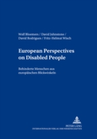 European Perspectives on Disabled People Behinderte Menschen Aus Europaeischen Blickwinkeln