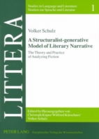 Structuralist-generative Model of Literary Narrative