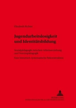 Jugendarbeitslosigkeit Und Identitaetsbildung