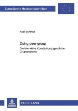 «Doing Peer-Group»