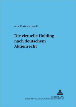 virtuelle Holding nach deutschem Aktienrecht