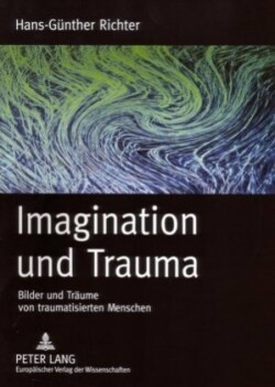 Imagination Und Trauma