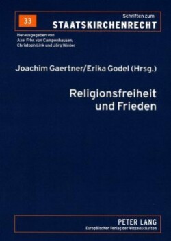 Religionsfreiheit Und Frieden