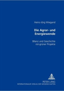 Die Agrar- Und Energiewende