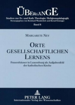 Orte Gesellschaftlichen Lernens