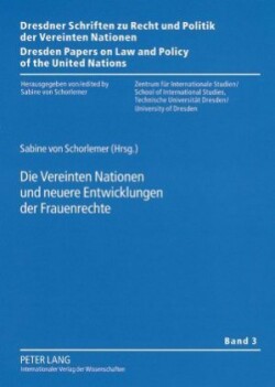 Vereinten Nationen Und Neuere Entwicklungen Der Frauenrechte