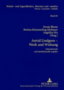 Astrid Lindgren, Werk Und Wirkung