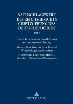 Nachschlagewerk Des Reichsgerichts - Gesetzgebung Des Deutschen Reichs