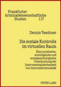 Die Soziale Kontrolle Im Virtuellen Raum