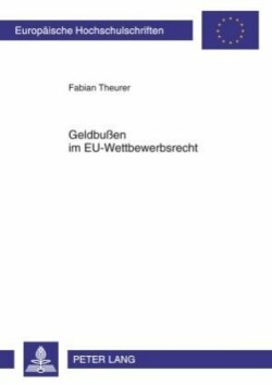 Geldbußen Im Eu-Wettbewerbsrecht