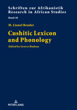 Cushitic Lexicon and Phonology Edited by Grover Hudson