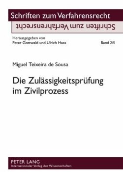 Die Zulaessigkeitspruefung Im Zivilprozess