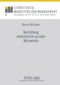 Gestaltung Medizinisch-Sozialer Netzwerke