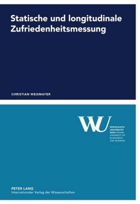 Statische Und Longitudinale Zufriedenheitsmessung