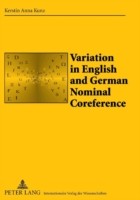 Variation in English and German Nominal Coreference A Study of Political Essays