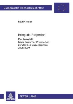 Krieg ALS Projektion