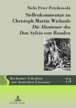 Stellenkommentar Zu Christoph Martin Wielands «Die Abenteuer Des Don Sylvio Von Rosalva»